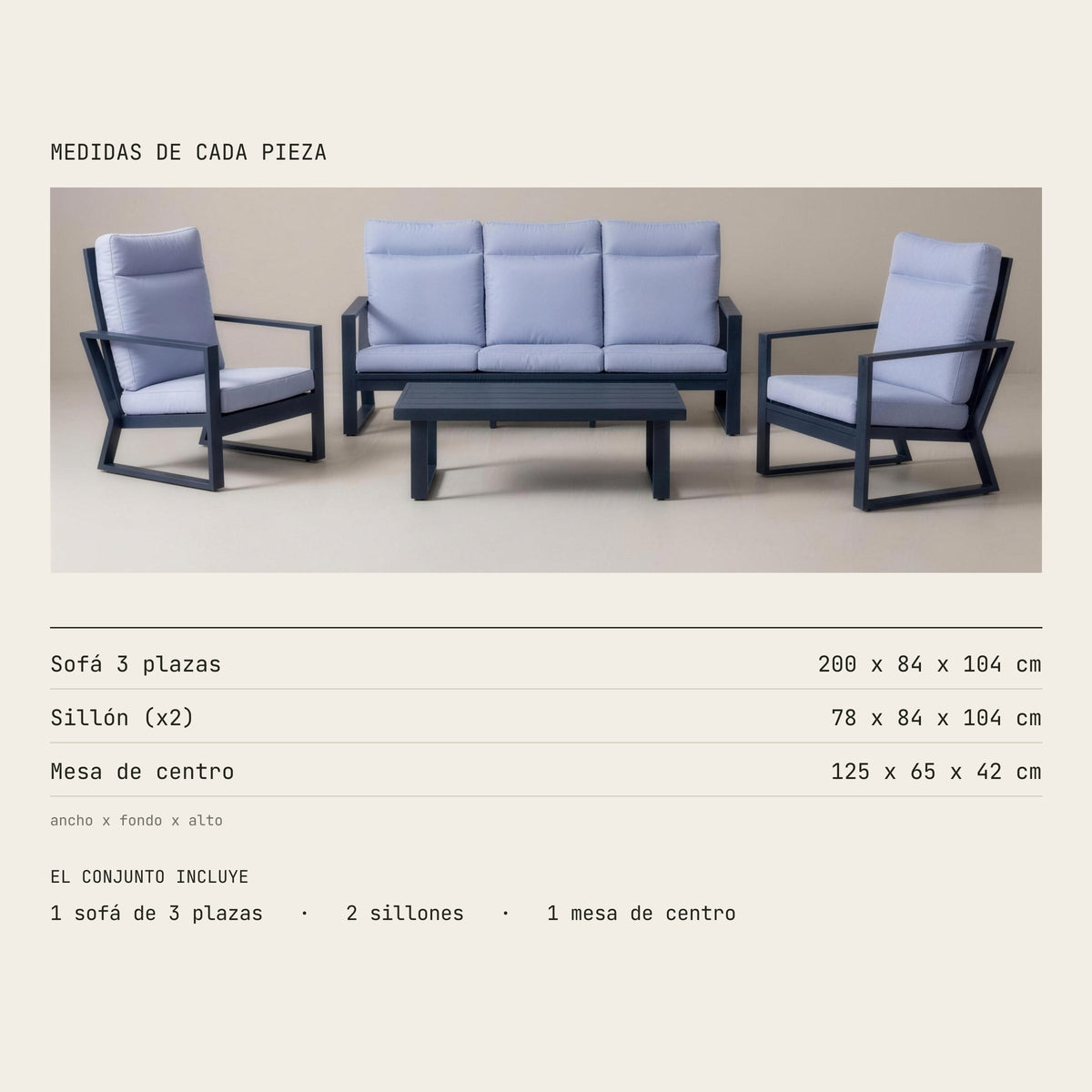 Medidas de cada pieza del conjunto: sofa de 3 plazas 200x84x104 cm, sillon 78x84x104 cm y mesa de centro 125x65x42 cm